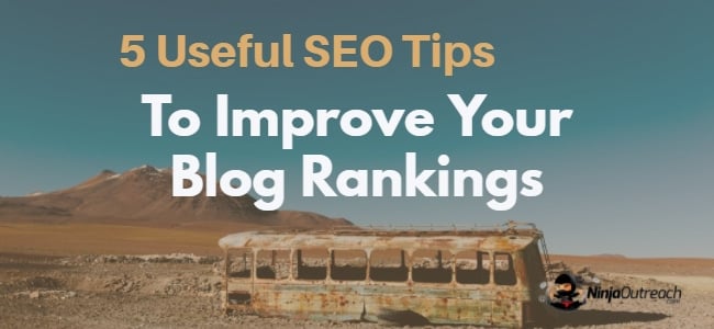 SEO Tips to Improve your Blog Rankings