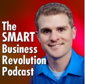 The Smart Business Business Revolution Podcast By John Corcoran
