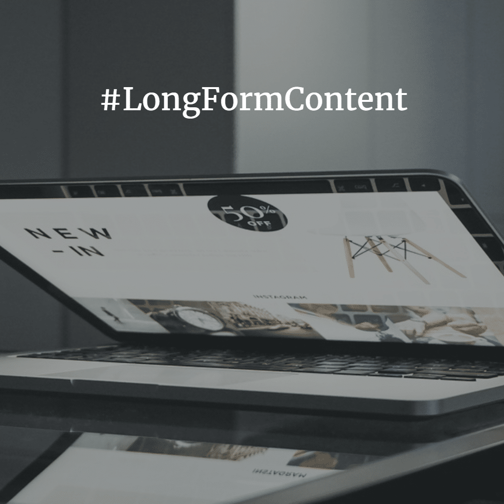 Long form content for marketer