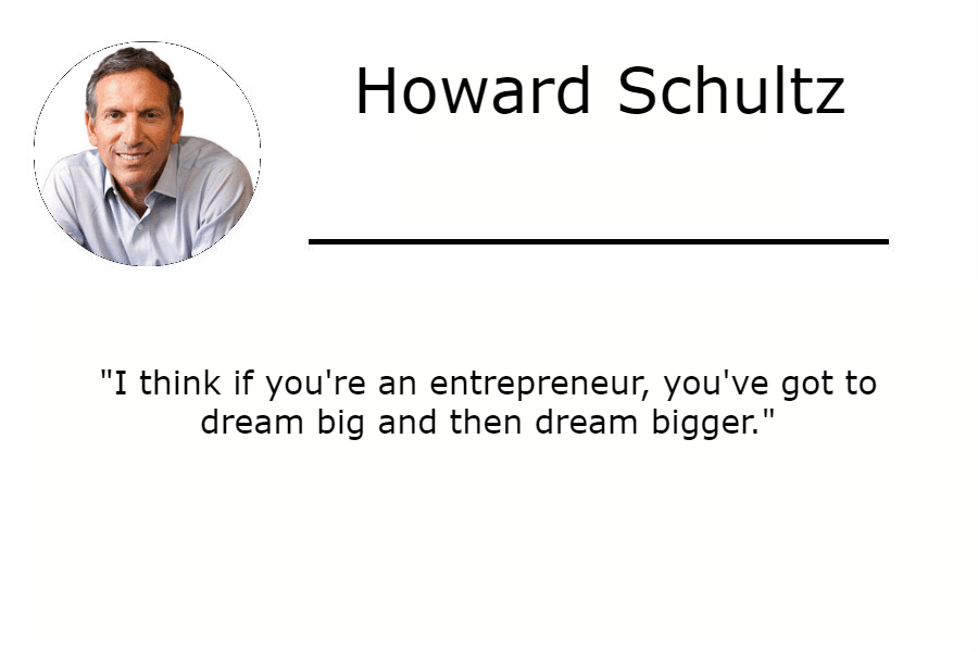 Haward Schultz Quote