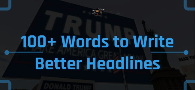 Words to Write Better Headlines