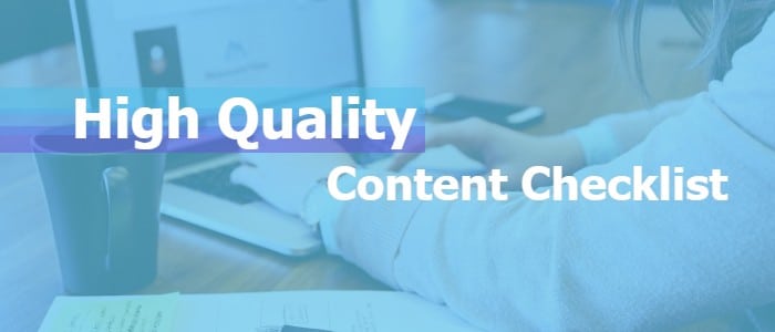 High Quality Content Checklist