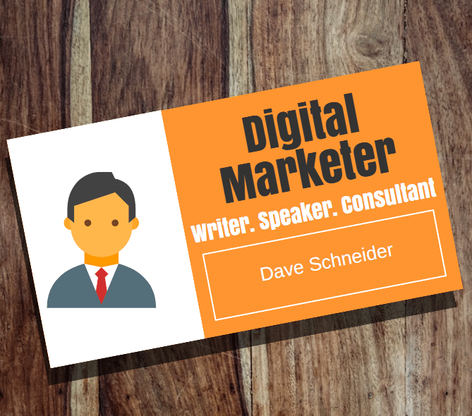 Digital Marketer writer speaker Dave Schneider